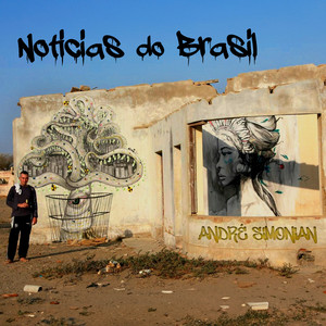 Notícias do Brasil — André Simonian