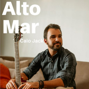 Alto Mar — Caio Jack