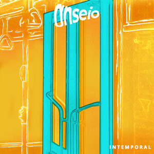 Anseio — Intemporal