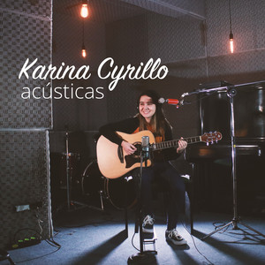 Acústicas — Karina Cyrillo