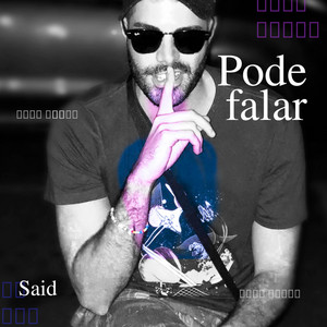 Pode Falar — SAID